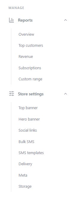 The admin sidebar: Reports (Overview, Top customers, Revenue, Subscriptions, Custom range) and Store settings (Top banner, Hero banner, Social links, Bulk SMS, SMS templates, Delivery, Meta, Storage).