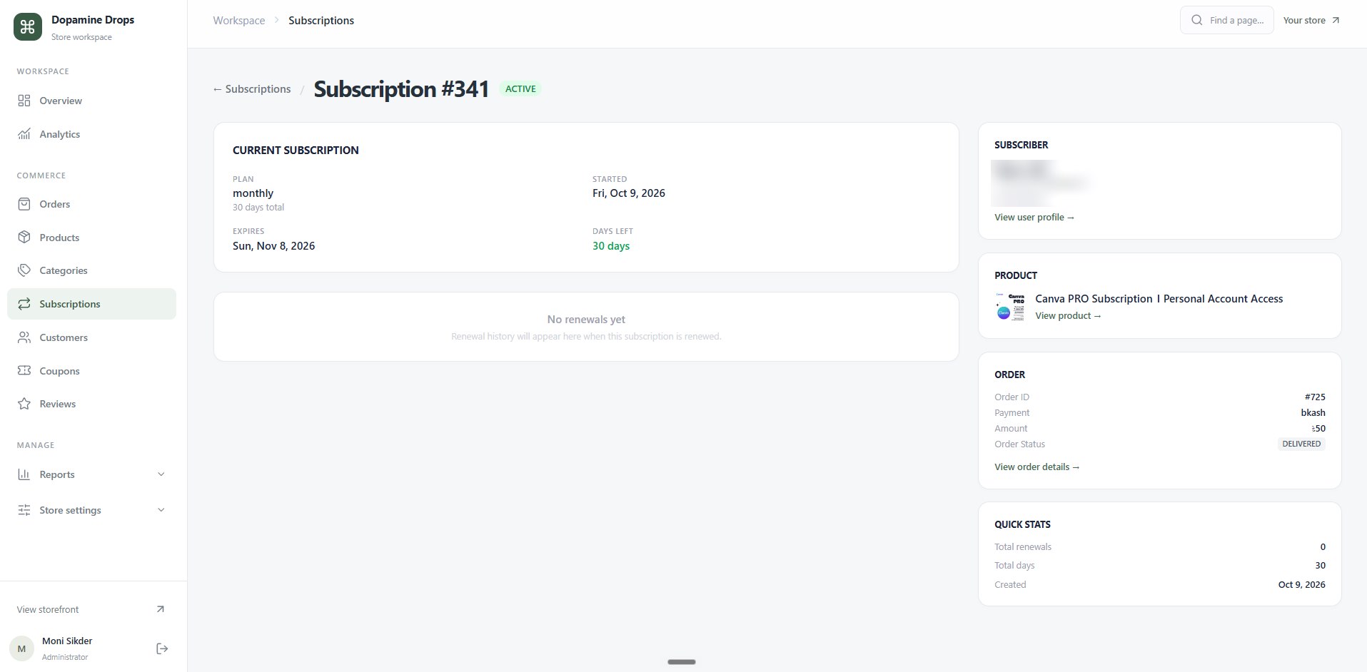 Subscription #341, active: a monthly plan started on 9 October and expiring on 8 November with 30 days left, no renewals yet, and side cards for the subscriber (blurred), the Canva Pro product, order #725 paid by bKash, and quick stats.